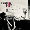 Rainbow Body