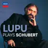 Lupu Plays Schubert album lyrics, reviews, download