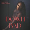 Down Bad - Single