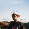 Never Look Back - Single
