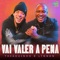 Vai Valer a Pena (feat. Mousik) cover