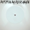 Put It on Da Floor Again (Originally Performed by Latto and Cardi B) [Instrumental] - Single
