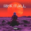 NERDOfficial - Risk It All (Single Edition)