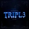 Stream & download Tripl3 - Single