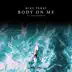 Body On Me (feat. Nea Kaarto) - Single album cover