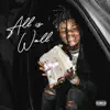 All is Well - EP album lyrics, reviews, download