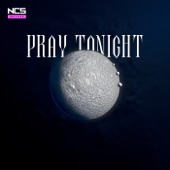 Pray Tonight artwork