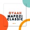 Oyaah - Mapozi Classic lyrics