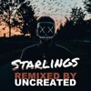 Starlings (Uncreated Remix) [Uncreated Remix] - Single