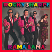 Rama Lama Ding Dong - Rocky Sharpe & The Replays