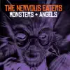 Monsters + Angels album lyrics, reviews, download