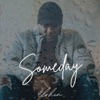 Someday - Single