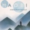 A.M. (feat. Arnaud Roy) - Maobi lyrics