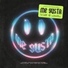 Me Gusta - Single