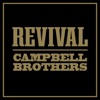 Campbell Brothers - Have You Ever Seen the Rain