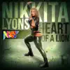 WWE: Heart of a Lion (Nikkita Lyons) - Single album lyrics, reviews, download