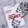 Indiana Jones (feat. Lilzay8l) - Single album lyrics, reviews, download