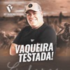 Vaqueira Testada!