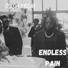 Endless Pain - Single album lyrics, reviews, download