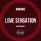 Love Sensation (Daniel Verdun Remix) - Badluke lyrics