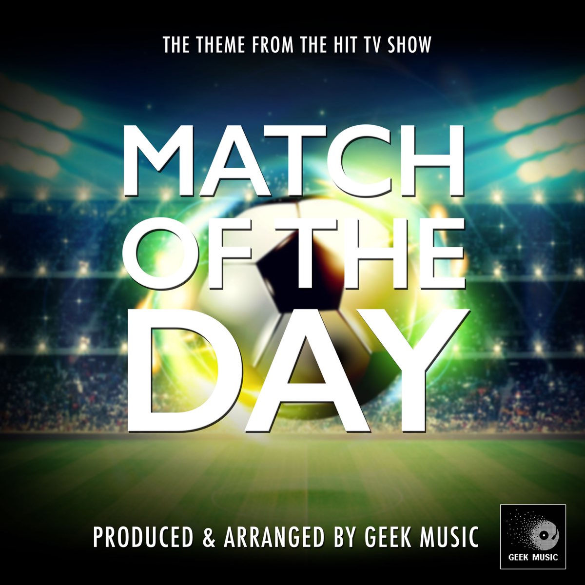 ‎Match of the Day Main Theme (From 