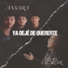 Ya Dejé de Quererte - Single