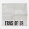 Eras Of Us cover
