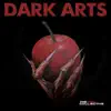 Dark Arts album lyrics, reviews, download