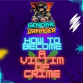 How to Become a Victim of Crime - Single