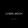 Lovers Moon - Ganja Boy