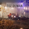 Toz Duman - Single