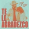 Te Lo Agradezco - Kany García & Carin Leon lyrics