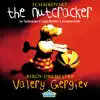 Tchaikovsky: The Nutcracker album lyrics, reviews, download