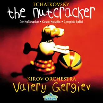 The Nutcracker, Op. 71: XIIc. Character Dances: Tea (Chinese Dance) by Mariinsky Orchestra & Valery Gergiev song reviws