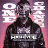 One Chance (feat. Xtreme Nemesis) - Single album lyrics, reviews, download