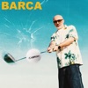 Barca - Single