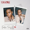 Fake Friends (Iró Òre) - Single