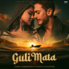 Guli Mata (feat. Rajat Nagpal) - Saad Lamjarred & Shreya Ghoshal