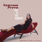Vanessa Perea - The Shadow Of Your Smile