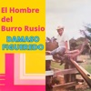 El Hombre del Burro Rusio