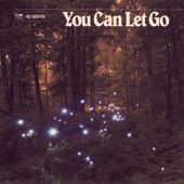 You Can Let Go artwork