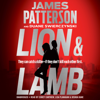 Lion & Lamb - James Patterson & Duane Swierczynski