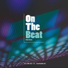 On the Beat - Single