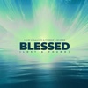 Blessed (Lost & Found) - Single, 2023