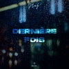 Dernière fois - Single