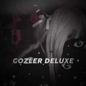 Gozler (Slowed) artwork