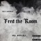 Feed the Room (feat. Dre Butterz & Sleezo) - Sizz Saloway lyrics