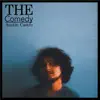 The Comedy album lyrics, reviews, download