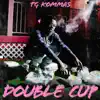 Double Cup (feat. HollyHood Bay Bay) - Single album lyrics, reviews, download