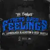 Facts Over Feelings - Single album lyrics, reviews, download